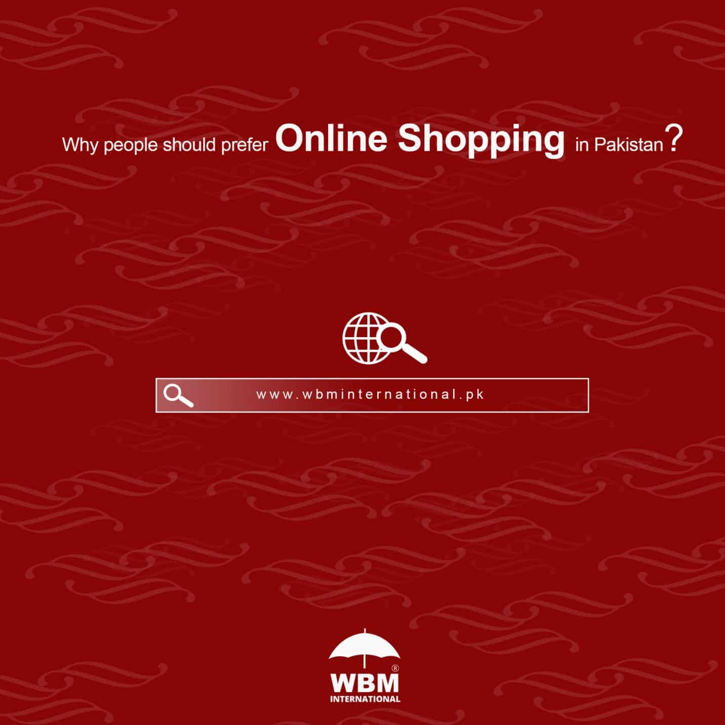 Why People should prefer online Shopping in Pakistan?